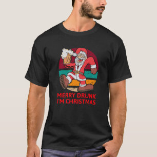 T-shirt Joyeux ivrogne Je suis Noël ivre Père Noël Noël No