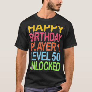 T-shirt Joyeux Joueur d'Anniversaire 1 Niveau 50 Déverroui