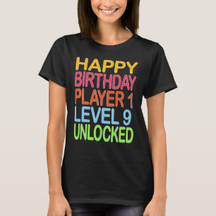 T-shirt Joyeux Joueur d'anniversaire 1 Niveau 9 Déverrouil