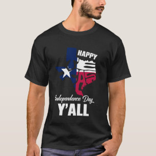 T-shirt Joyeux Jour de l'Indépendance du Texas Yall Freedo
