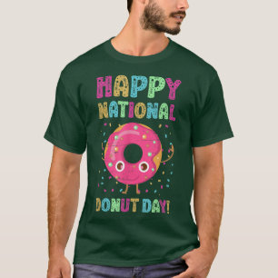 T-shirt Joyeux jour national des donuts Fait cuire un trou
