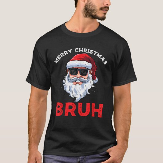 T-shirt Joyeux Noël Bruh Mème drôle Dire pour Frère (Devant)