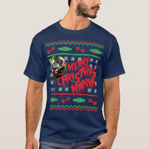 T-shirt Joyeux Noël Mania Pro lutte contre les vilains Noë