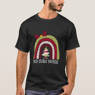 T-shirt Joyeux Noël Med Surg Nurse Rainbow Funny Nurse