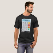 T-shirt Joyeux Pi Day 14 mars 3.14 calculatrice humour mat (Devant entier)