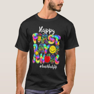T-shirt Joyeux Premier Jour De L'École Déjeuner Lady Life