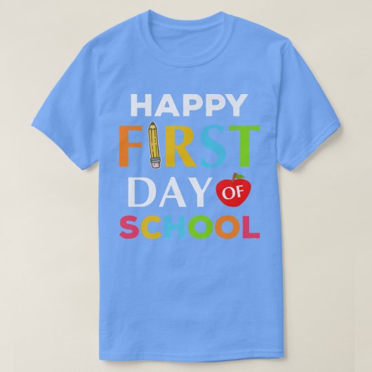 T-shirt Joyeux Premier Jour De L'École Premier Jour De L'É (Design devant)