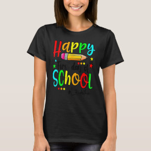 T-shirt Joyeux premier jour d'école enseignant retour à l'