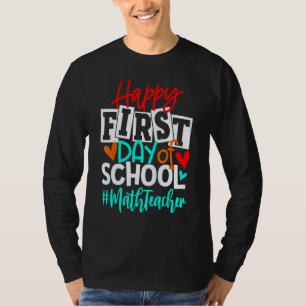 T-shirt Joyeux Premier Jour D'école Math Retour à L'école
