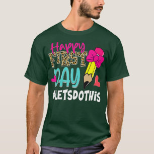 T-shirt Joyeux Premier Jour Faisons Ce Bienvenue À Schoo