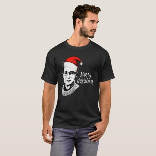 T-shirt Joyeux Resistmas Chemise RBG Ruth Bader Ginsburg C (Devant entier)