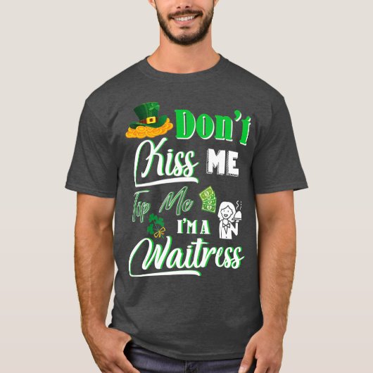 T-shirt Joyeux Saint Patrick Day Ne M'Embrasse Pas Astuce (Devant)