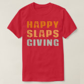 T-shirt Joyeux Slapsgiving Drôle Thanksgiving (Design devant)