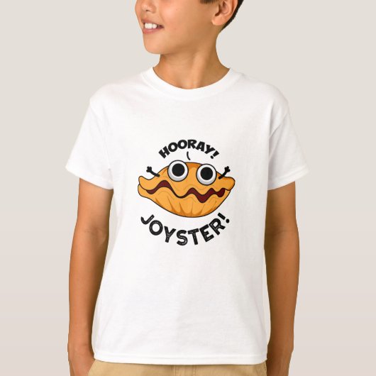T-shirt Joyster Funny Joyeux Animal Oyster Pun (Devant)