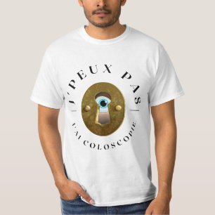 T-shirt J'peux pas j'ai coloscopie