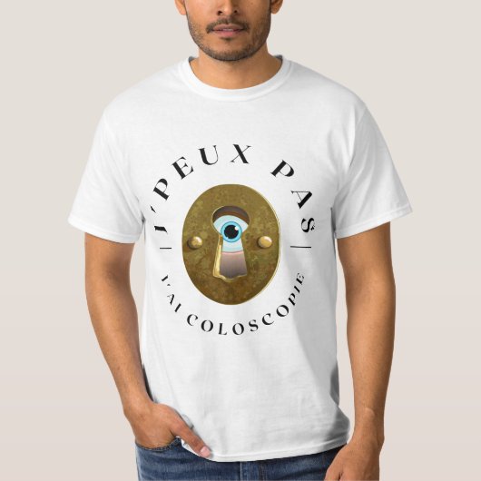 T-shirt J'peux pas j'ai coloscopie (Devant)