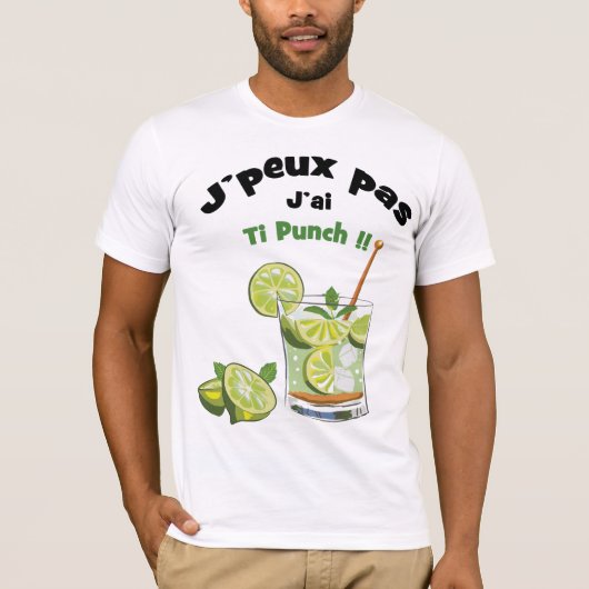 T-shirt J'peux pas... J'ai ti punch (Devant)