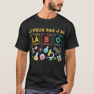 T-shirt J'Peux Pas J'Al La Lanthanum Boron Oxygène