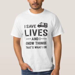 T-shirt J'Sauve Des Vies Chauffeur D'Ambulance Hôpital Par