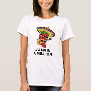 T-shirt Juan Dans Un Million Funky Mexicain Chili Pun