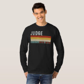 T-shirt Judge Job Title Profession Worker Appreciation Ide (Devant entier)