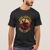 T-shirt Judo Shatter Vos Limites Cool de combat Retro Judo (Devant)