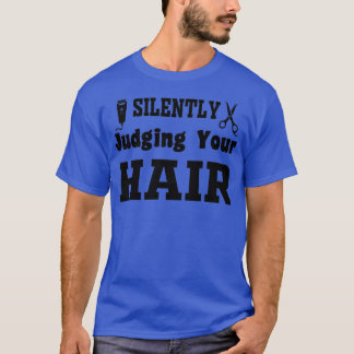 T-shirt Jugement Silencieux de vos cheveux 2