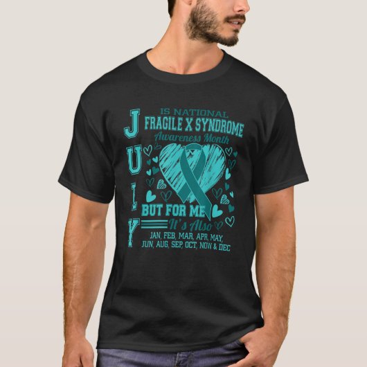 T-shirt Juillet : National Fragile X Syndrome Awareness Mo (Devant)