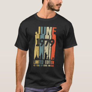 T-shirt Juin 1979 43 Anniversaire 43 Anniversaire 1979 Ann
