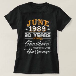 T-shirt Juin 1989 30 ans d'être soleil