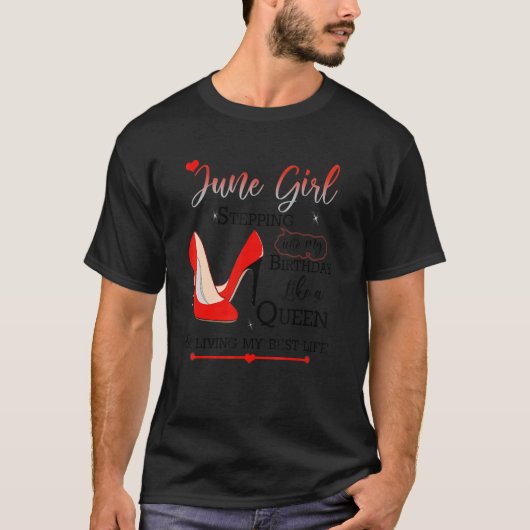 T-shirt Juin Fille Entrant Dans Mon Anniversaire Comme Une (Devant)