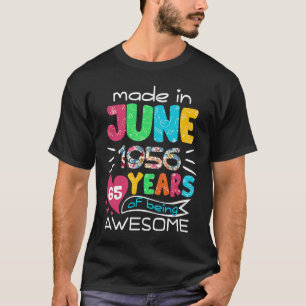 T-shirt Juin Filles 1956 65e anniversaire 65 ans Fabriqué