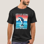 T-shirt Jumping Dolphin keep our oceans clean and healthy  (Devant)