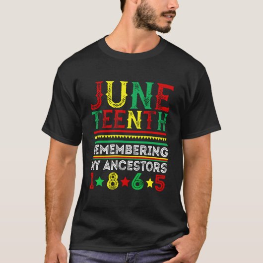 T-shirt Junenth 1865 Remembering My Ancestors Junenth (Devant)