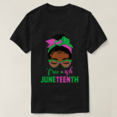 T-shirt Juneteenth Aka Freeish Since 1865 Independence chr (Design devant)