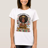 T-shirt Juneteenth « Alimenté par le café et la li (Devant)