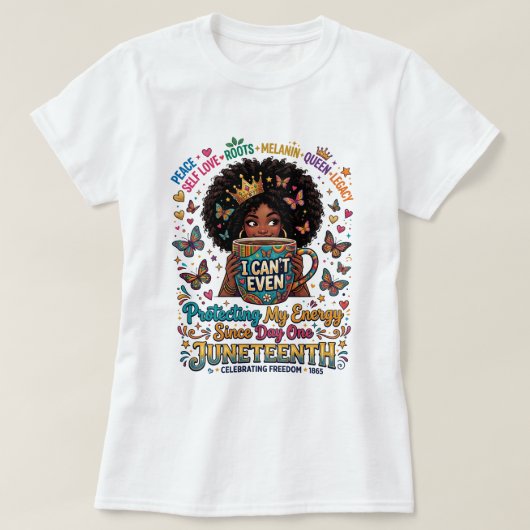T-shirt Juneteenth « Alimenté par le café et la li (Design devant)