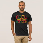 T-shirt JUNETEENTH Celebration Histoire noire Puissance no (Devant entier)