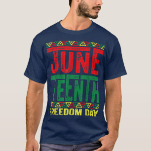 T-shirt Juneteenth Freedom Day Proud 1865 Black History In