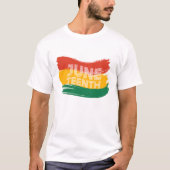 T-shirt Juneteenth - Histoire des Noirs (Devant)