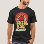 T-shirt Junior High Squad Teacher Rainbow Back To School_1 (Devant)