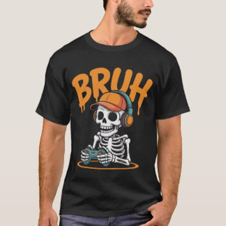 T-shirt Jupe Halloween Skeleton Bruh - Vide Drôle