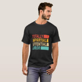 T-shirt Juré potentiellement impartial (Devant entier)