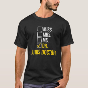 T-shirt Juris Docteur En Jurisprudence Dr Law School Gradu