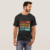 T-shirt Juriste Potentiel Totalement Impile (Devant entier)