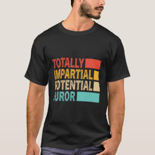 T-shirt Juriste Potentiel Totalement Impile