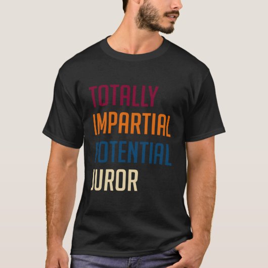 T-shirt Juriste Potentiel Totalement Impile (Devant)
