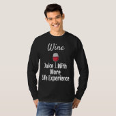 T-shirt Jus De Vins Avec Plus D'Expérience Vin (Devant entier)