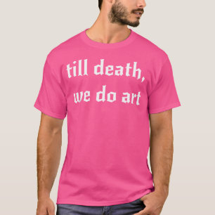 T-shirt Jusqu'à ce que la mort nous sépare, punk gothique