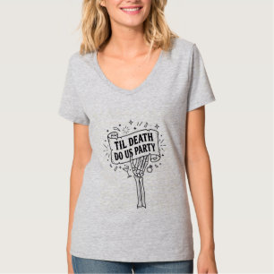 T-shirt Jusqu'à ce que la mort nous sépare, soirée de céli